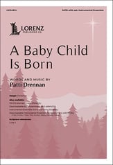 A Baby Child Is Born SATB choral sheet music cover